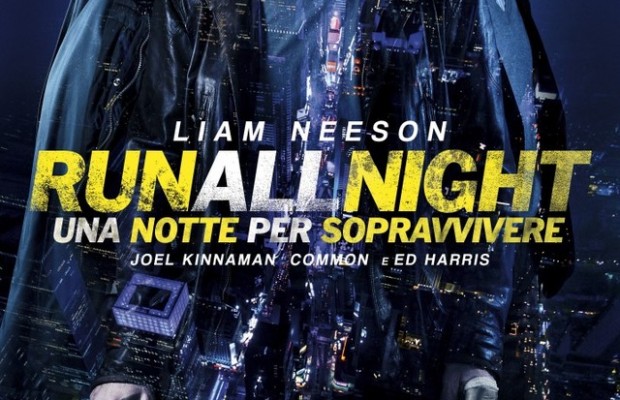 Run all Night – Una notte per sopravvivere